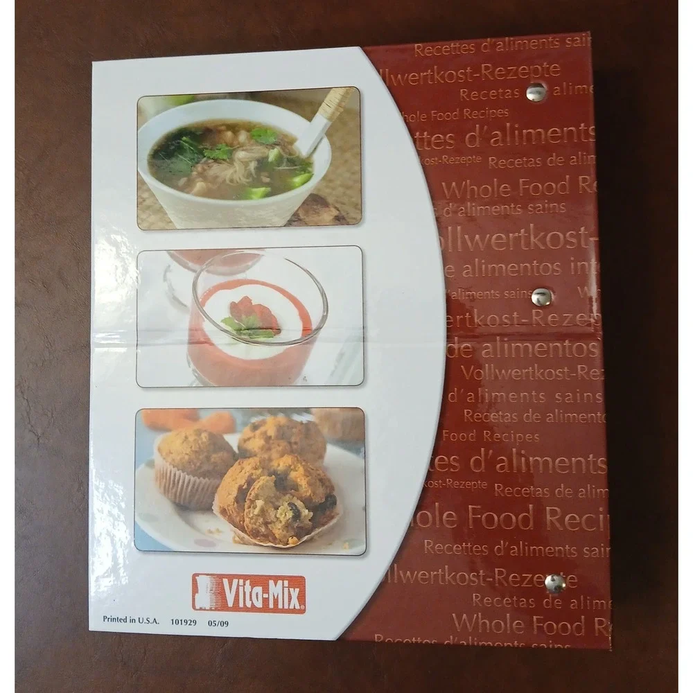 Vita Mix Whole Food Recipes Cookbook Smoothies Soups Dips Breads Breakfast‎ #B47